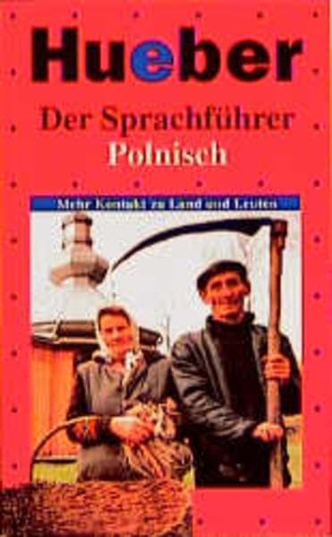 Der Sprachführer, Polnisch (Der Sprachführer / Mehr Kontakt zu Land und Leuten) Books