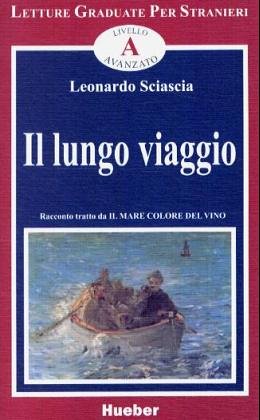 Il lungo viaggio: Racconto integrale tratto da Il Mare Colore del Vino Books