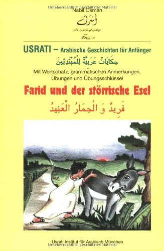 Usrati, Arabische Geschichten für Anfänger, Farid und der störrische Esel Foreign Languages ​​& Dictionaries