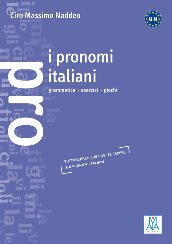 I pronomi italiani: grammatica – esercizi – giochi / Grammatik Foreign Languages ​​& Dictionaries