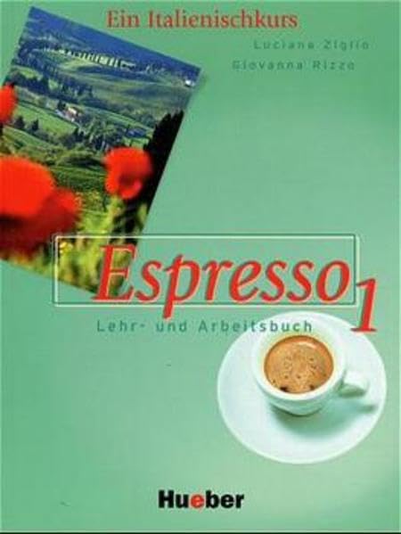 Espresso 1. Ein Italienischkurs: Espresso, Bd.1, Lehr- und Arbeitsbuch, m. Audio-CD Learning & Reference