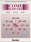 Come scrivere: leggere, ascoltare, parlare Learning & Reference