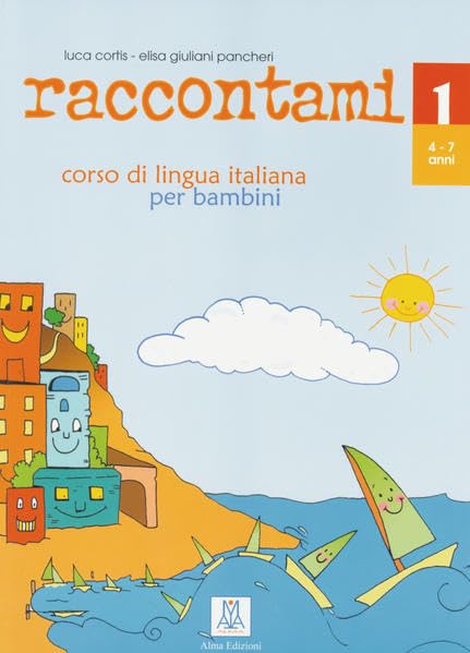 raccontami 1: corso di lingua italiana per bambini / Libro – Kursbuch Foreign Languages ​​& Dictionaries