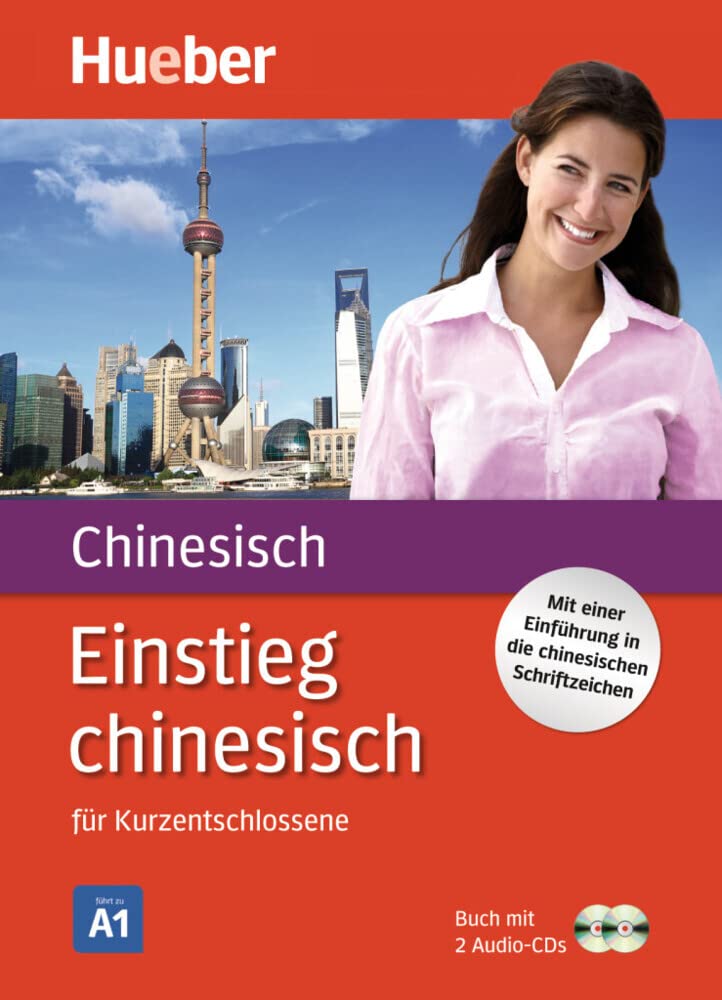 Einstieg chinesisch: für Kurzentschlossene / Paket: Buch + 2 Audio-CDs Foreign Languages ​​& Dictionaries