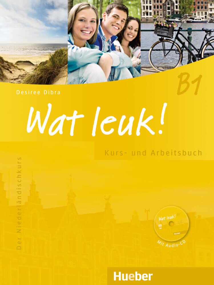 Wat leuk! B1. Kurs-und Arbeitsbuch mit 2 Audio-CDs Foreign Languages ​​& Dictionaries