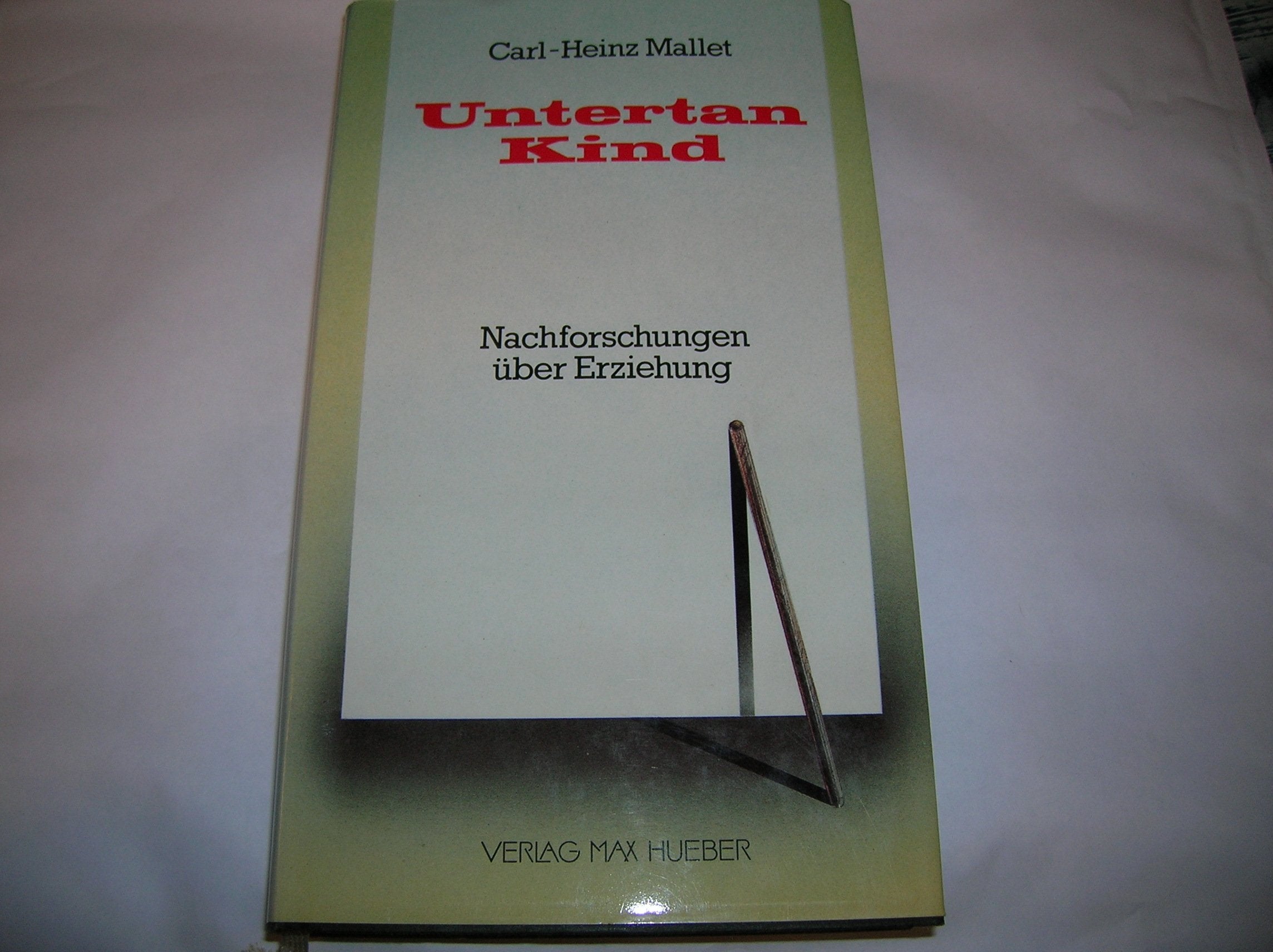 Untertan Kind. Nachforschungen über Erziehung Parents & Children