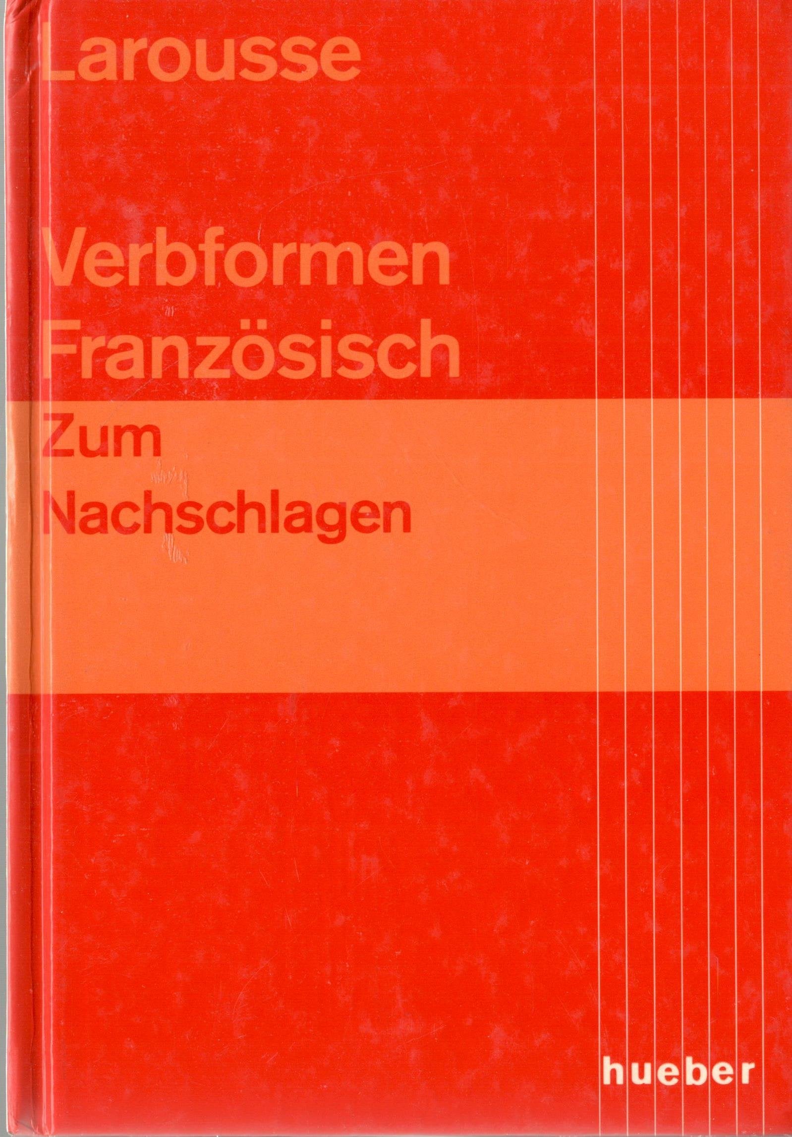 Verbformen Französisch zum Nachschlagen Foreign Languages ​​& Dictionaries