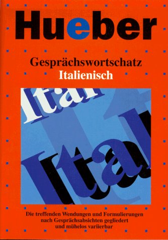 Gesprächswortschatz, Italienisch Learning & Reference