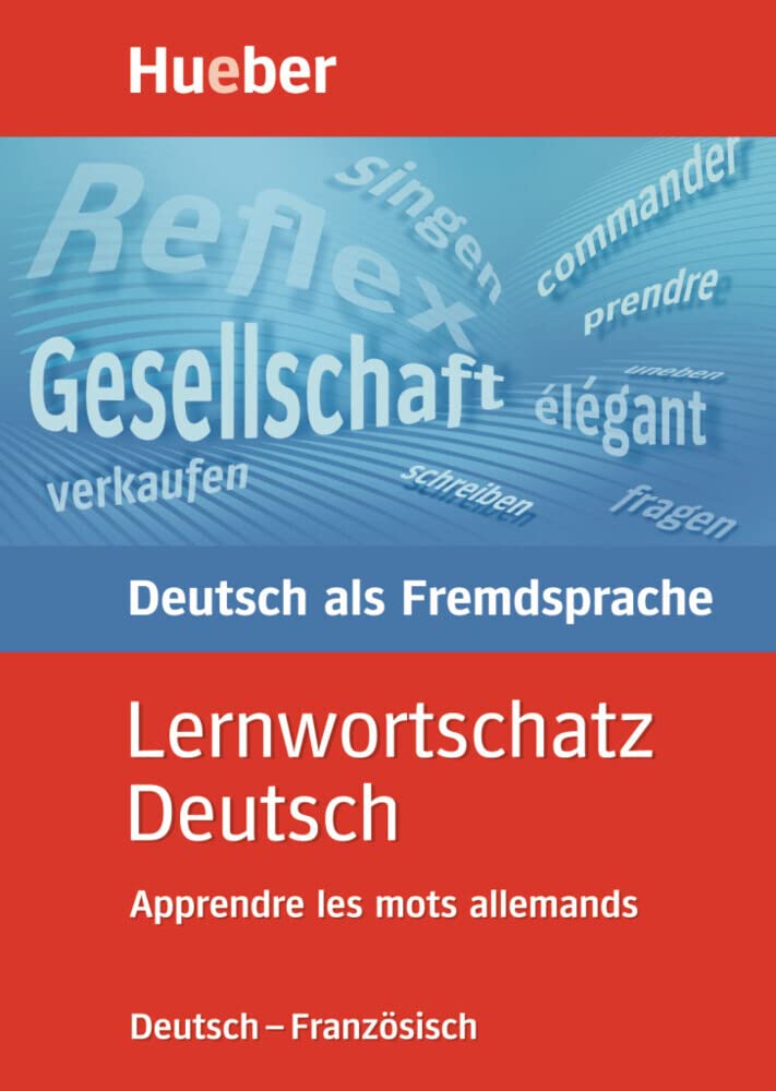 Lernwortschatz Deutsch. Deutsch - Französisch Foreign Languages ​​& Dictionaries