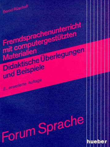 Fremdsprachenunterricht mit computergestützten Materialien Education & Training