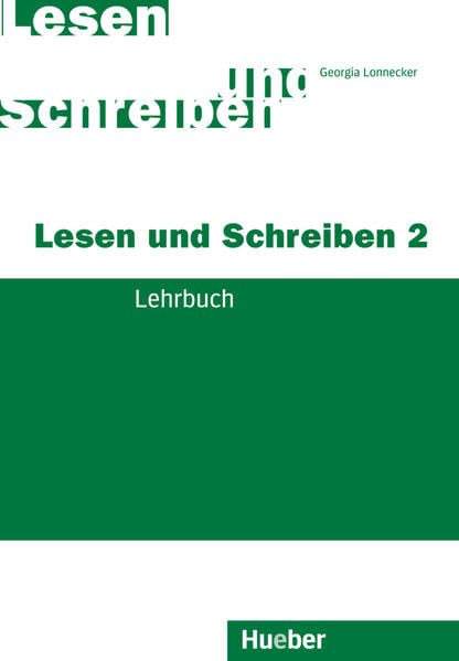 Lesen und Schreiben 2 Learning & Reference