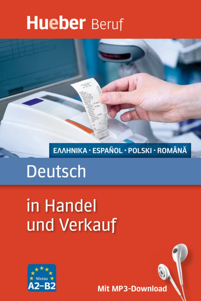 Deutsch in Handel und Verkauf: Griechisch, Spanisch, Polnisch, Rumänisch / Buch mit MP3-Download (Berufssprachführer) Foreign Languages ​​& Dictionaries