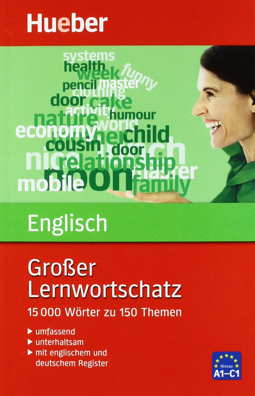 Großer Lernwortschatz Englisch: 15.000 Wörter zu 150 Themen – Erweiterte und aktualisierte Neuausgabe Learning & Reference