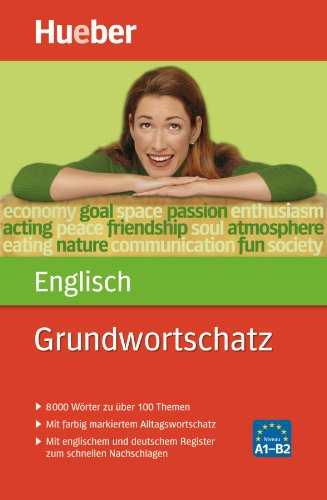 Grundwortschatz Englisch: 8 000 Wörter zu über 100 Themen Foreign Languages ​​& Dictionaries