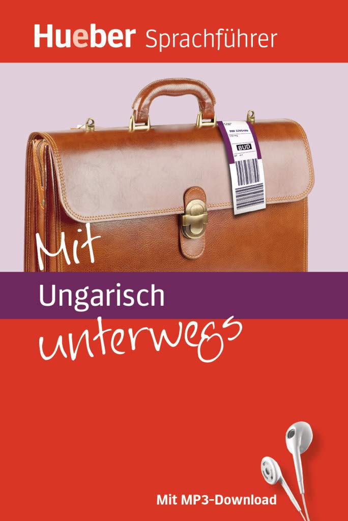 Mit Ungarisch unterwegs: Buch mit MP3-Download (Mit ... unterwegs) Leisure, Home & Garden