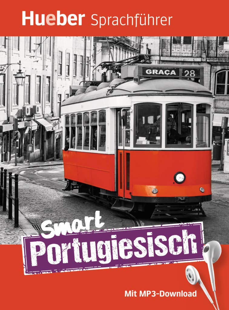 Smart Portugiesisch. Buch mit kostenlosem MP3-Download Foreign Languages ​​& Dictionaries