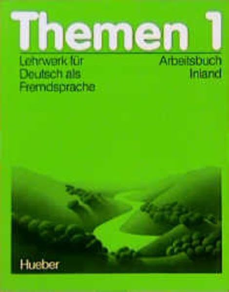 Themen 1 / Lehrwerk für Deutsch als Fremdsprache: Themen, 3 Bde., Arbeitsbuch Inland: Von Karl-Heinz Eisfeld, Hanni Holthaus, Uthild Schütze-Nöhmke u. a.. Foreign Languages ​​& Dictionaries
