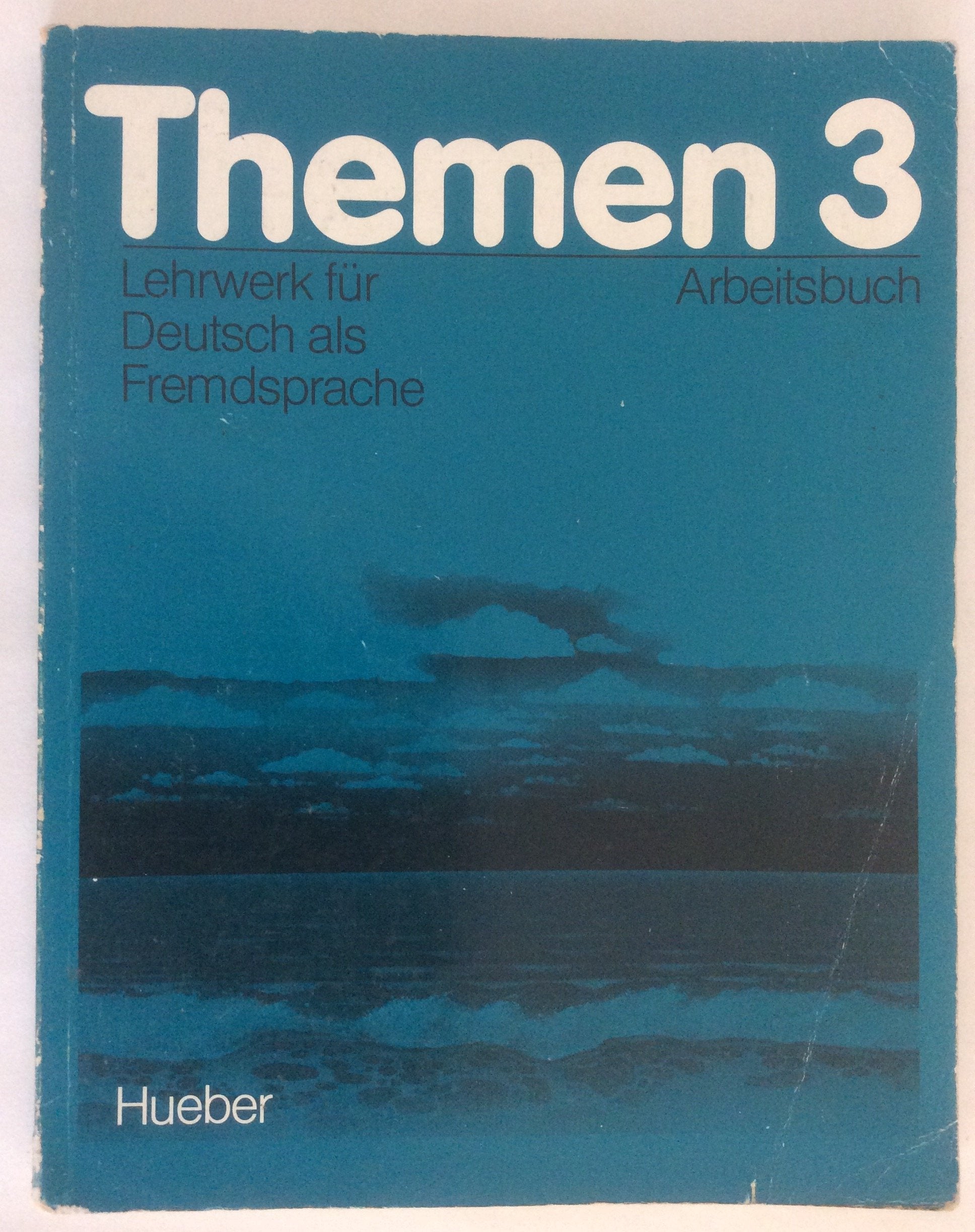 Themen 3 / Lehrwerk für Deutsch als Fremdsprache: Themen, 3 Bde., Arbeitsbuch: Unter Mitarb. v. Jutta Müller. Foreign Languages ​​& Dictionaries