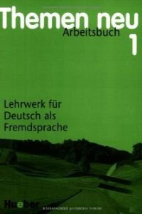 Themen neu. Arbeitsbuch, neue Rechtschreibung. Band 1: Arbeitsbuch 1 Foreign Languages ​​& Dictionaries