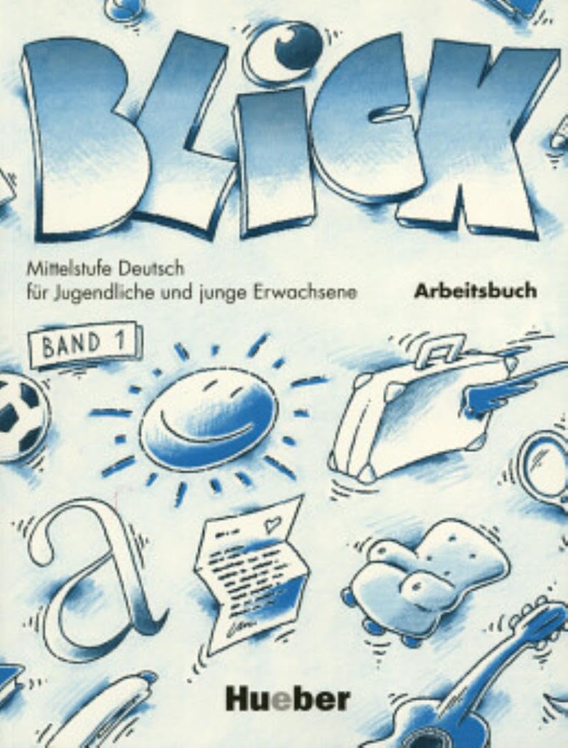 Blick, neue Rechtschreibung, Arbeitsbuch zu Bd.1.: Arbeitsbuch 1 Foreign Languages ​​& Dictionaries