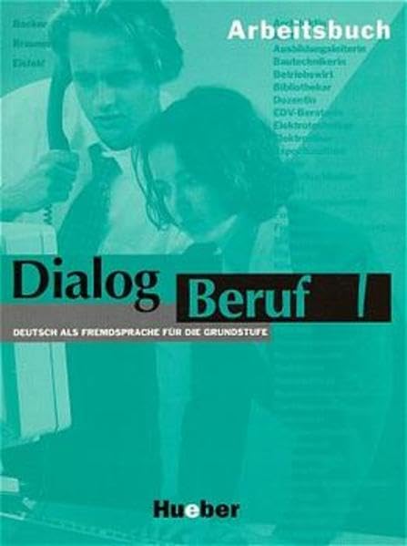 Product Image: Dialog Beruf, neue Rechtschreibung, Arbeitsbuch (Aleman Comercial)
