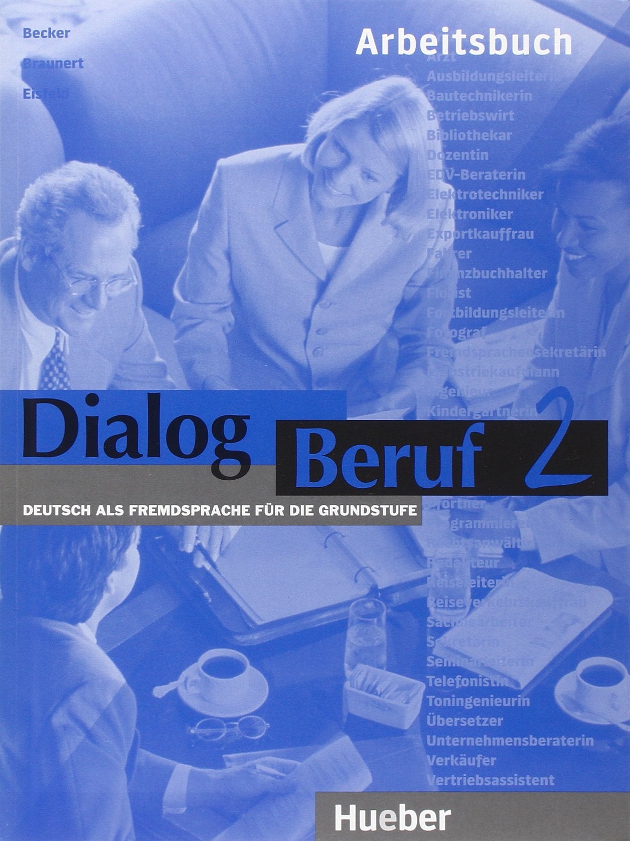 Product Image: Dialog Beruf, neue Rechtschreibung, Arbeitsbuch (Aleman Comercial)