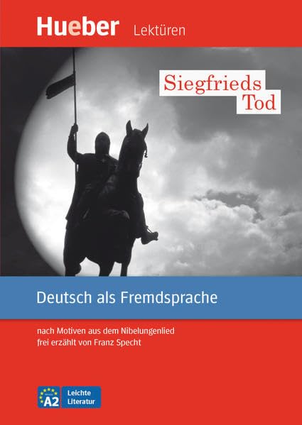Siegfrieds Tod: Deutsch als Fremdsprache - Niveaustufe A2 / Leseheft (Lecturas Aleman) Contemporary literature