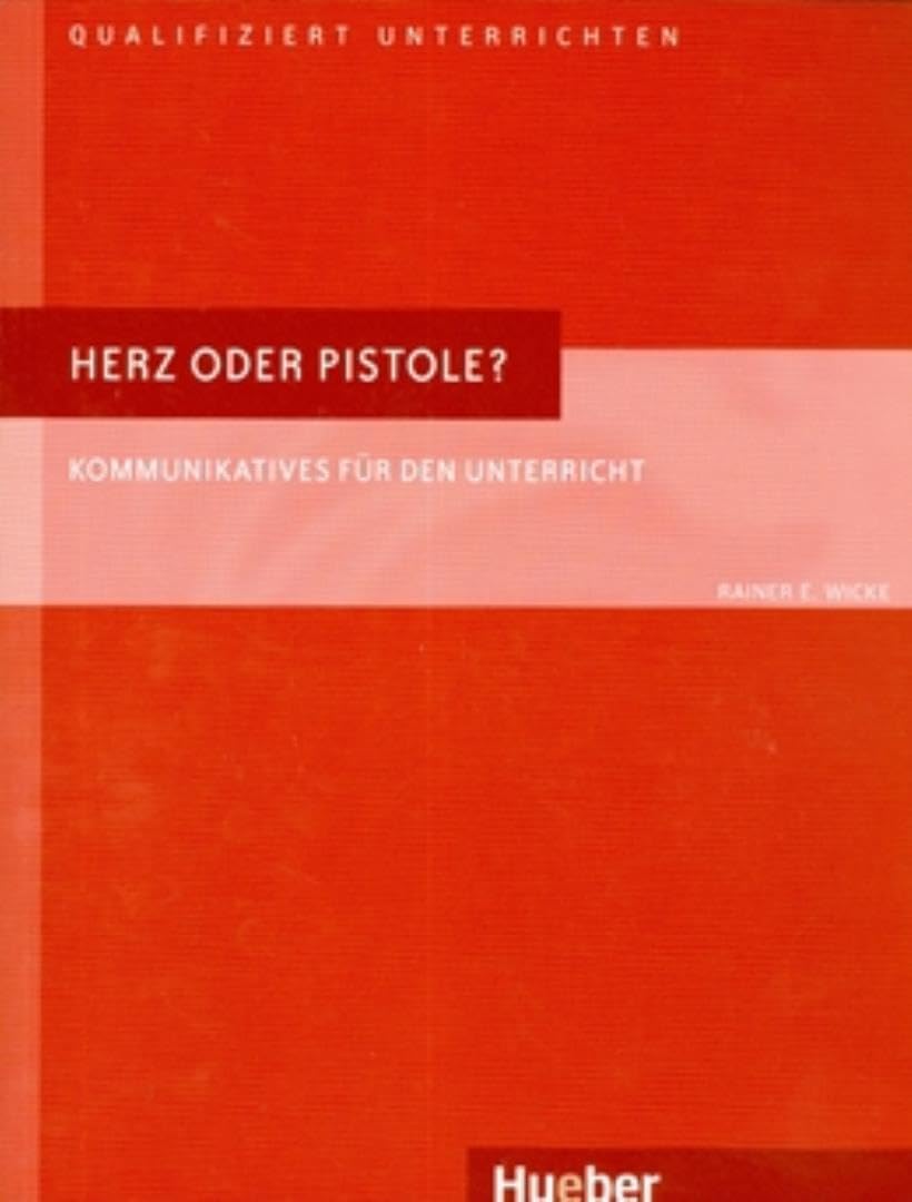 Herz oder Pistole? Education & Training