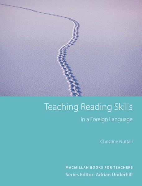 Macmillan Books for Teachers: Teaching Reading Skills in a Foreign Language book