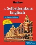 Der Selbstlernkurs für Fortgeschrittene, Audio-CD-Version, Englisch Learning & Reference