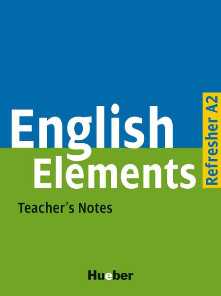 English Elements / Refresher A2 / Teacher's Notes Manga