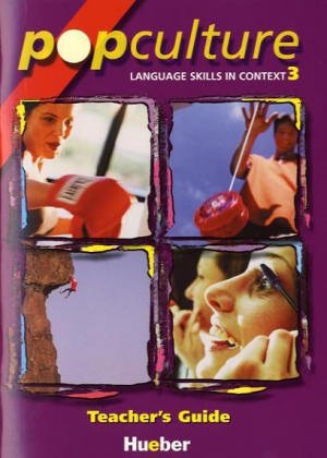 Pop Culture 3: Language Skills in Context / Teacher's Guide mit Audio-CD Foreign Languages ​​& Dictionaries
