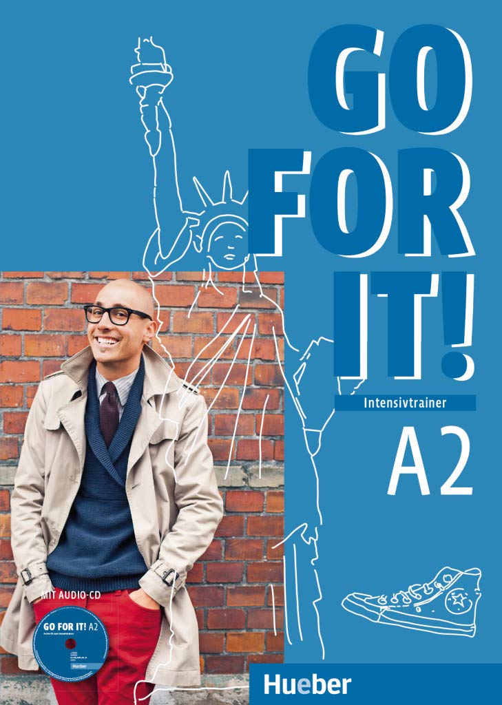 Go for it! A2. Intensivtrainer mit Audio-CD Learning & Reference