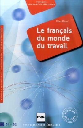 Le français du monde du travail Learning & Reference