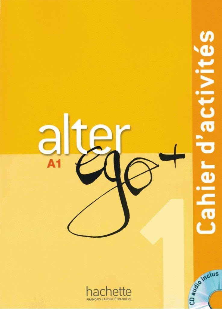Product Image: Alter ego+ 1. Cahier d'activités. Arbeitsbuch mit Audio-CD