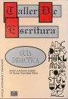 Taller de escritura. Niveles intermedio y avanzado / Taller de escritura: Nivel intermedio y avanzado / Guía didáctica – Lehrerhandbuch Learning & Reference