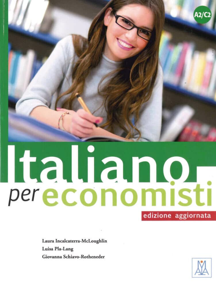 Italiano per economisti - edizione aggiornata Learning & Reference
