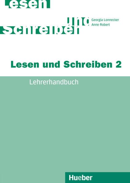 Lesen und Schreiben II, neue Rechtschreibung, Lehrerhandbuch Learning & Reference