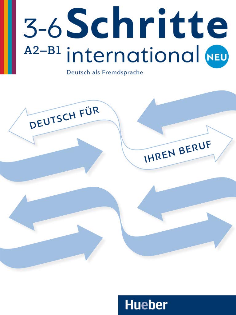 Schritte international Neu 3–6 Deutsch für Ihren Beruf: Deutsch als Fremdsprache / Kopiervorlagen General education