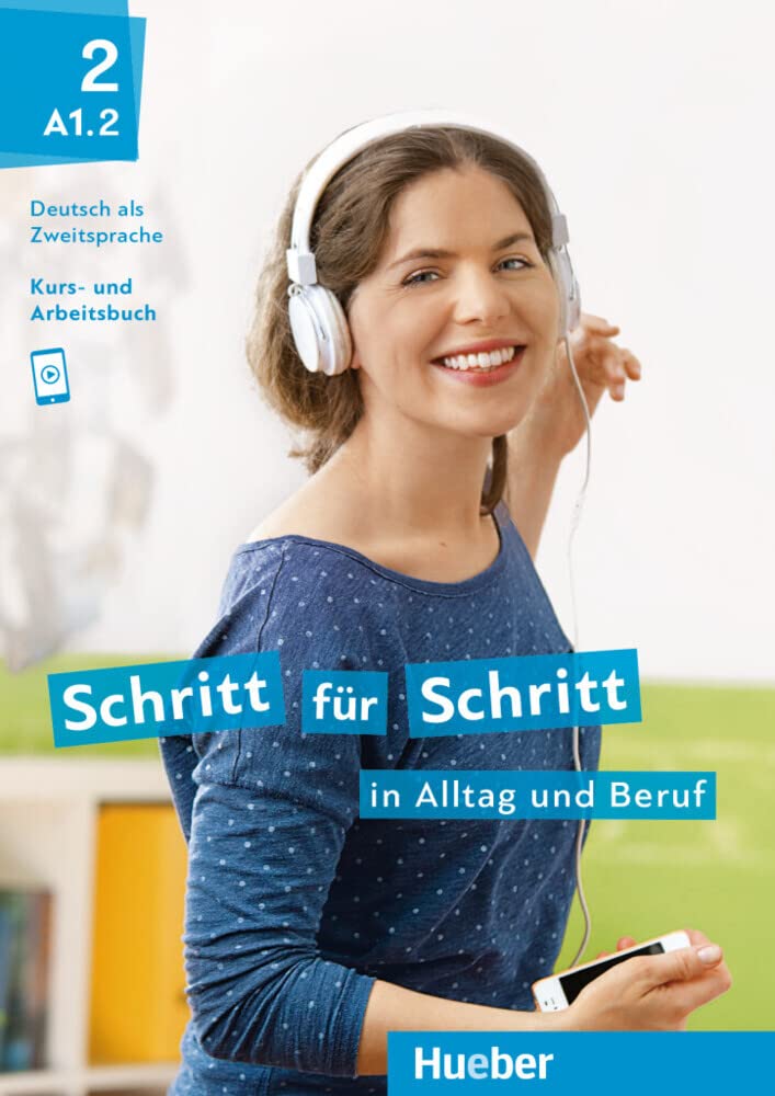Schritt für Schritt in Alltag und Beruf 2 / Kursbuch + Arbeitsbuch Foreign Languages ​​& Dictionaries