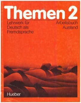 Themen 2 / Lehrwerk für Deutsch als Fremdsprache: Themen, 3 Bde., Arbeitsbuch Ausland: Unter Mitarb. v. Jutta Müller. Foreign Languages ​​& Dictionaries