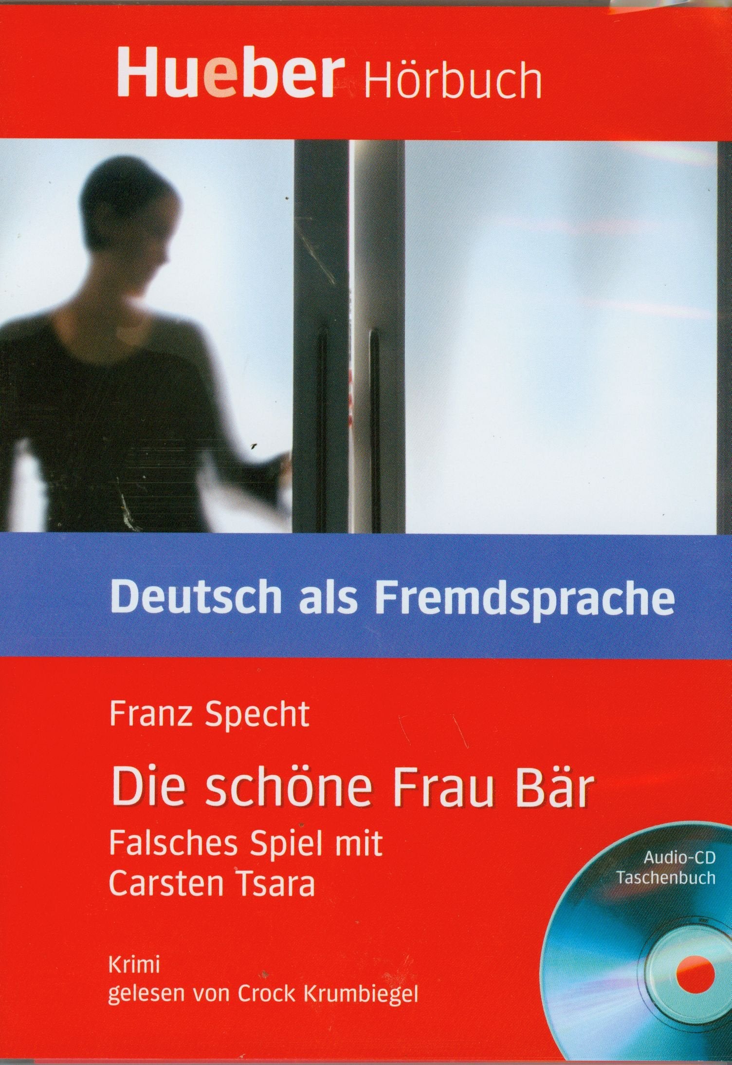 Die schöne Frau Bär: Falsches Spiel mit Carsten Tsara.Deutsch als Fremdsprache / Box: Leseheft mit Audio-CD: Krimi. Niveaustufe B1 (Lecturas Aleman) Study Guides