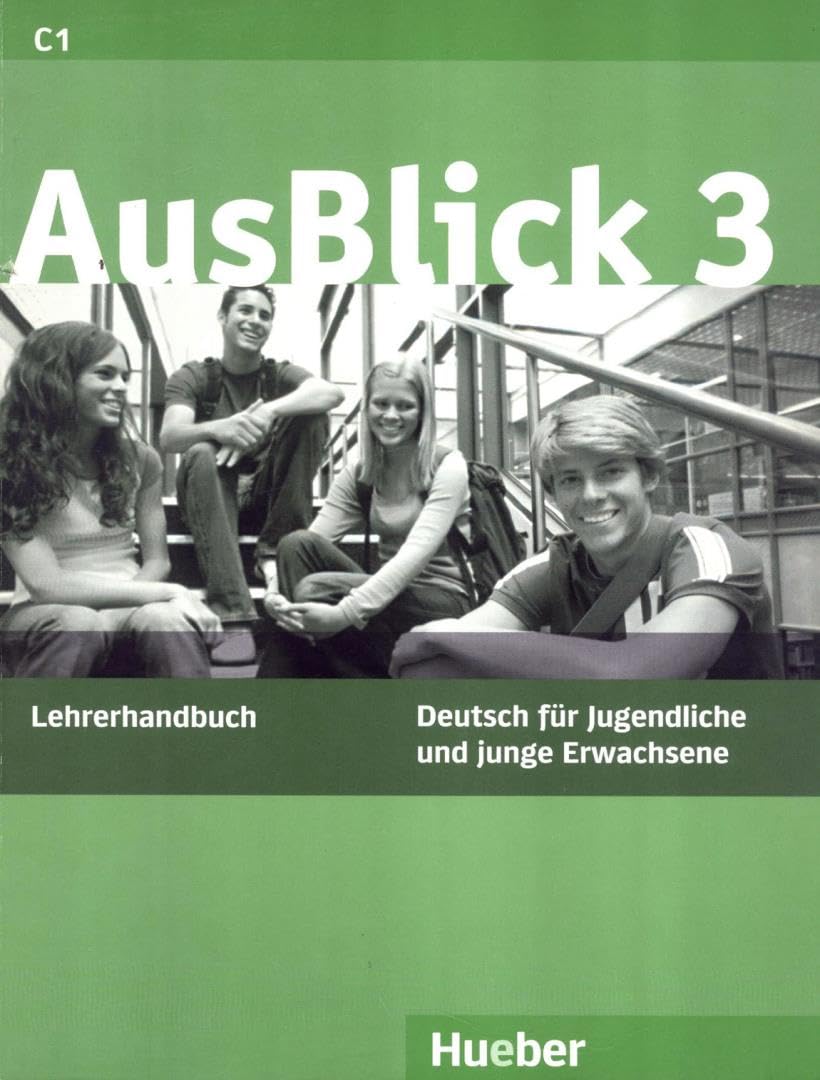 AusBlick 3: Deutsch für Jugendliche und junge Erwachsene.Deutsch als Fremdsprache / Lehrerhandbuch Foreign Languages ​​& Dictionaries