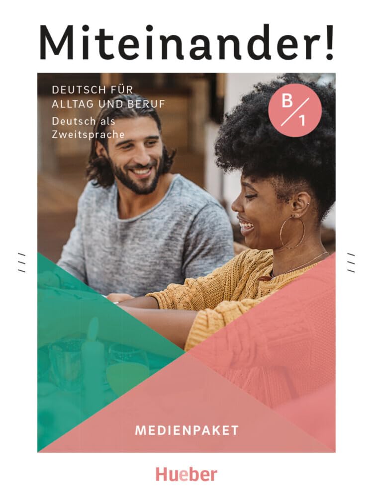 Miteinander! Deutsch für Alltag und Beruf B1. Medienpaket book