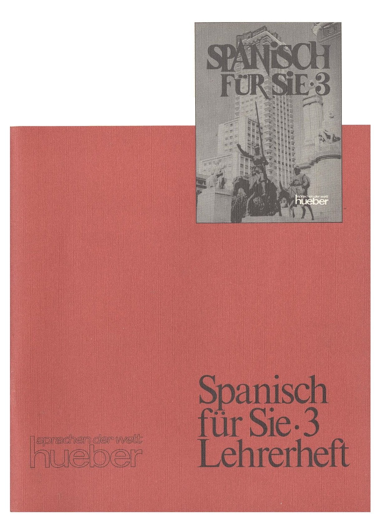 Spanisch für Sie 3 Lehrerheft (Livre en allemand) book