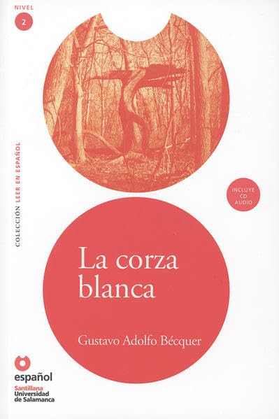 La corza blanca: Lektüre mit Audio-CD Study Guides