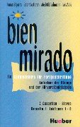 Bien mirado. Ein Spanischkurs für Fortgeschrittene: Bien mirado, 2 Cassetten zum Lehrbuch und Arbeitsbuch: Aufnahme der Dialoge und der Hörverständnistexte Learning & Reference