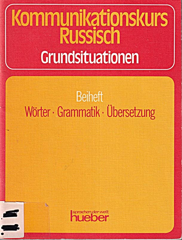 Kommunikationskurs Russisch sprechen, Grundsituationen, Beiheft Learning & Reference