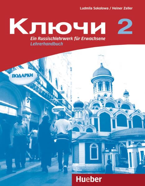 Kljutschi 2: Ein Russischlehrwerk für Erwachsene / Lehrerhandbuch Education & Training