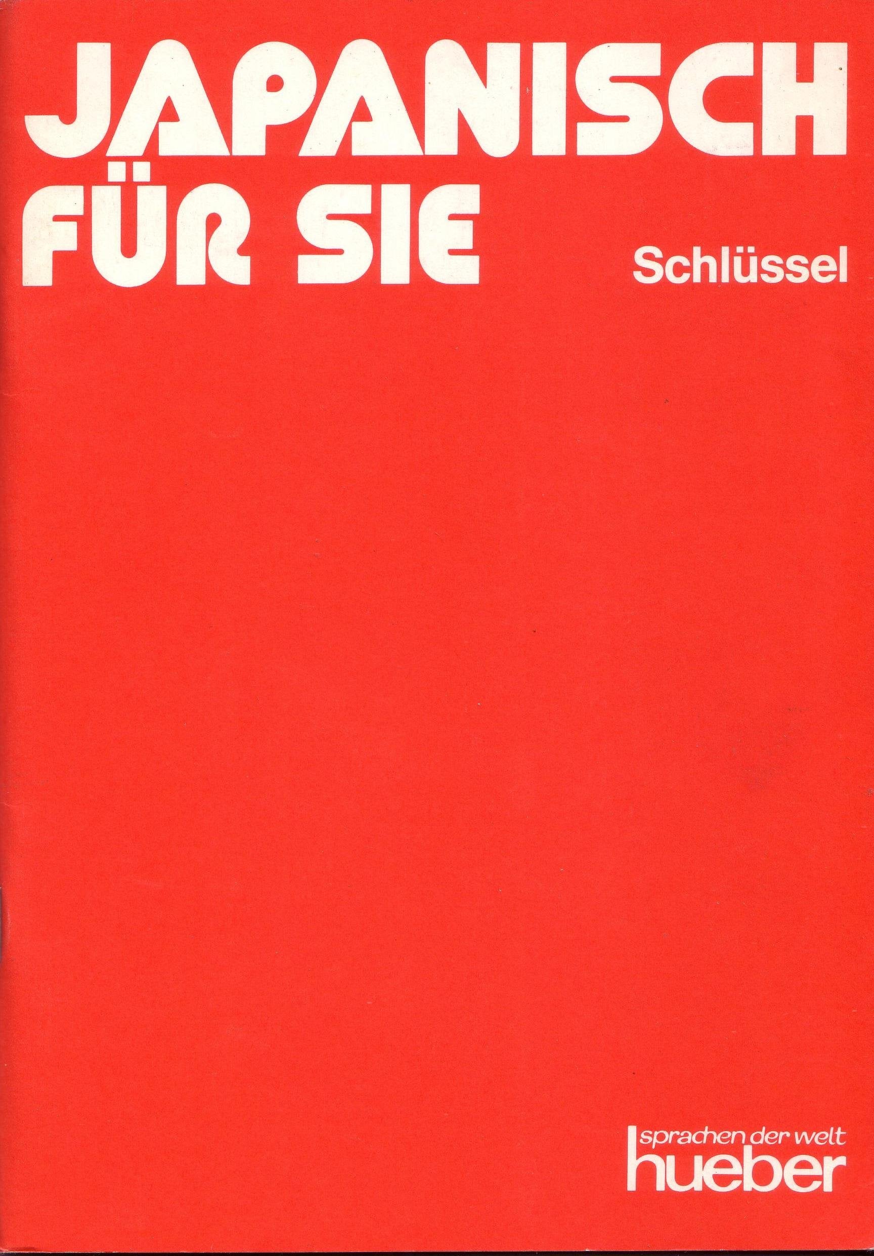 Japanisch für Sie: Schlüssel Foreign Languages ​​& Dictionaries